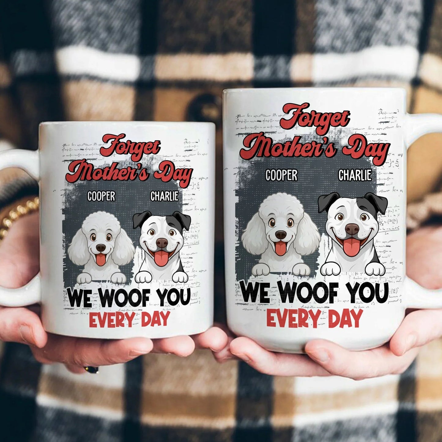 Personalized Dog Mom Ceramic Mug 'Forget Mother's Day I Woof You Every Day' Cute Cartoon Pup Gift for Mom