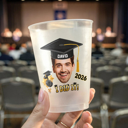 Personalized Graduation Frosted Plastic Cup With Custom Photo I Did It Party Drink Cup, Unique Gift For Grads