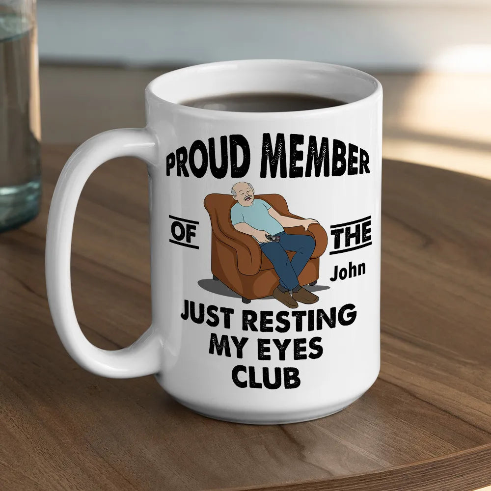 Ceramic Mug with Custom Name Funny Sleeping in Chair Cartoon Office Coffee Gift for Him - Just Resting My Eyes