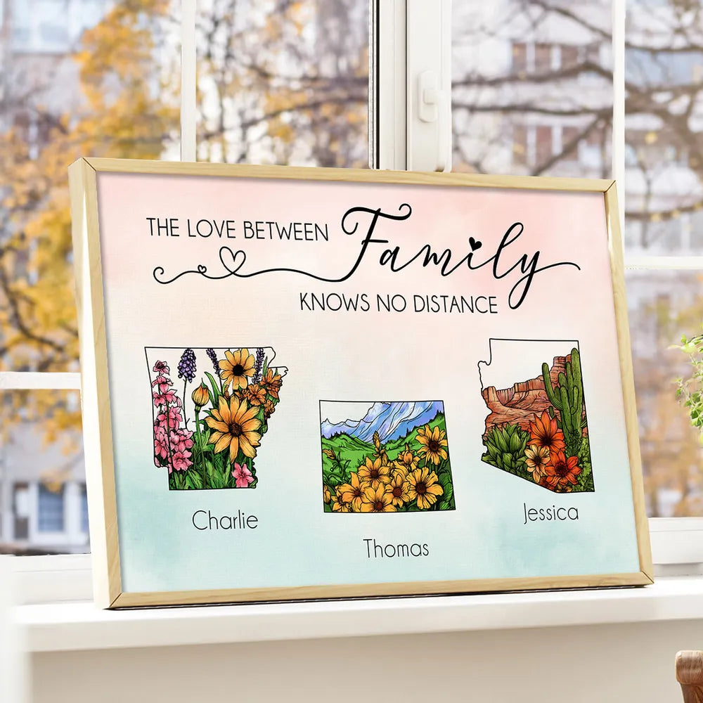 The Love Between Family Friends Knows No Distance Watercolor Wildflower State Map Personalized Poster or Plaque or Keychain or Ornament