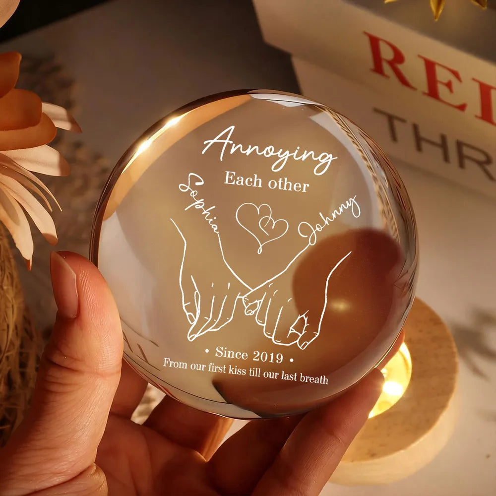 Annoying Each Other Still Going Strong Personalized Crystal Ball LED Night Light, Romantic Warm Glow Holding Hands, Unique Gift for Him or Her