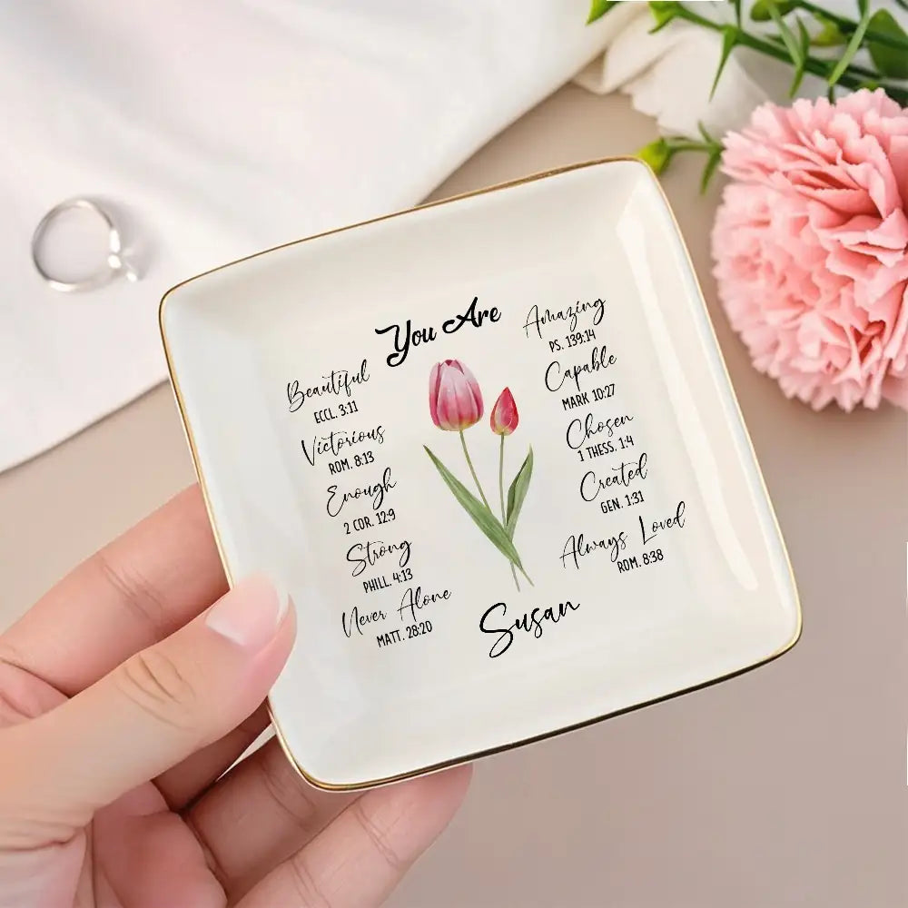 You Are Ceramic Jewelry Dish with Bible Verses – Personalized Christian Gift for Sister or Friend