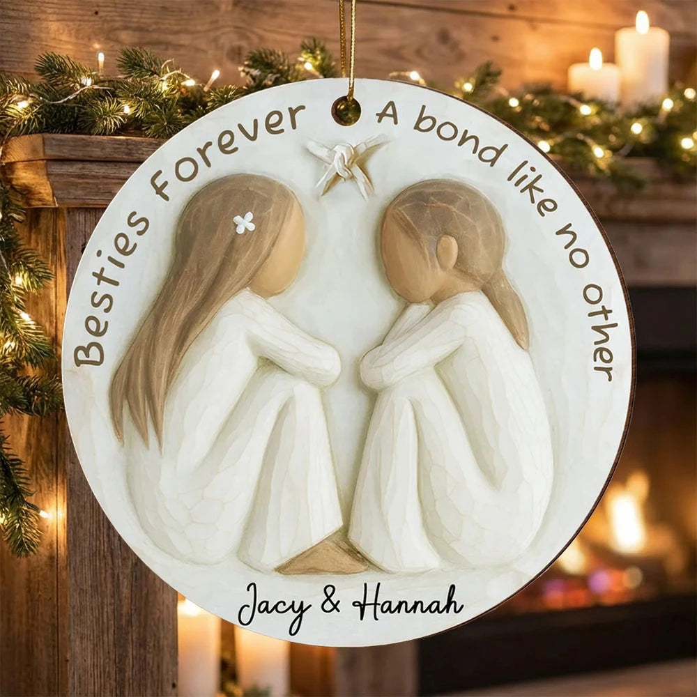 Best Friends Wooden Ornament Personalized, Besties Forever Gift for Her, Cozy Holiday Keepsake Decoration