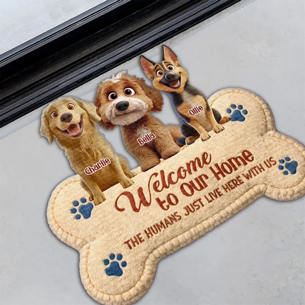 Shaped Doormat Welcome to Our Home The Humans Just Live Here with Us Personalized Funny Dog Decor Unique Gift