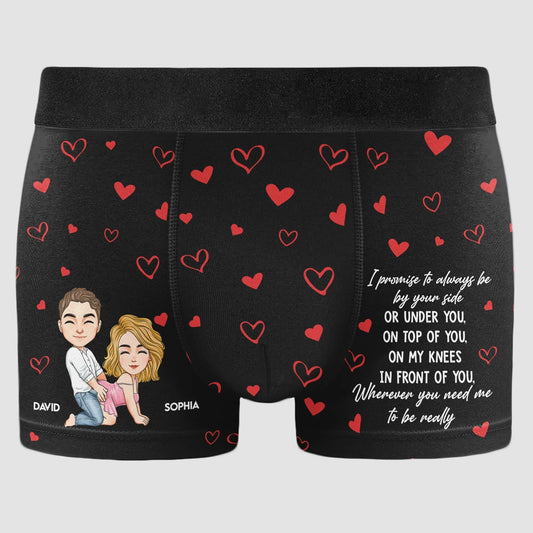 I Promise To Always Be By Your Side Quote Personalized Men's Boxer Briefs - Playful Couple Gift for Date Nights