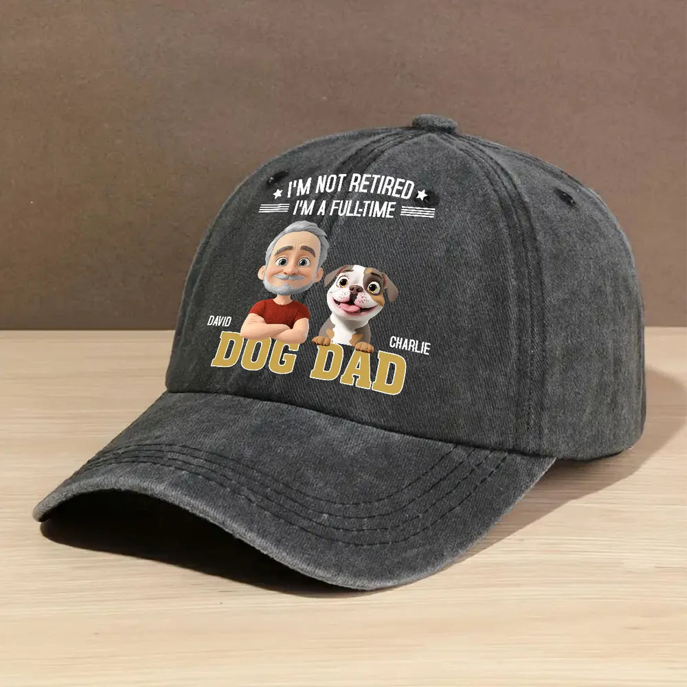 Not Retired Dog Dad Washed Denim Baseball Cap – Perfect Gift for Proud Pet Lovers and Retirees
