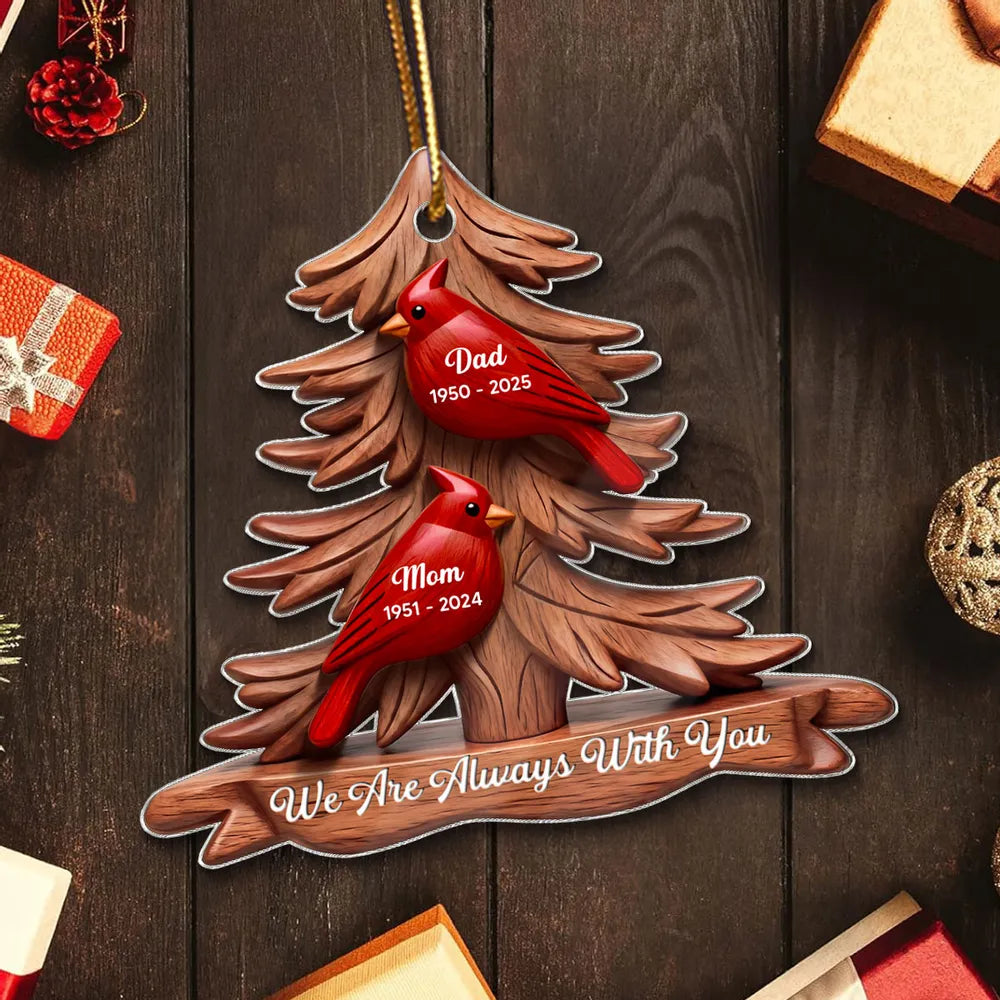 Cardinal Memorial Acrylic Ornament Pine Tree Design 'We Are Always With You' Unique Sympathy Gift