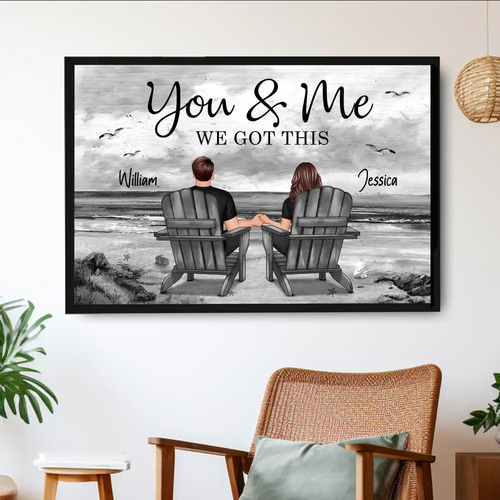 You & Me – We Got This Personalized Poster, Romantic Beach Gift for Couples, Hand-in-Hand, Love on the Shore