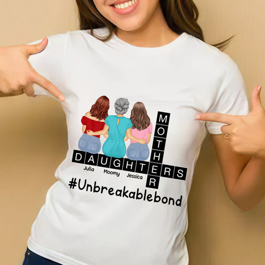 Unbreakable Bond – Personalized Mother and Daughters T-shirt, Women’s T-shirt, Hoodie, and Sweatshirt – Perfect Gift for Mother