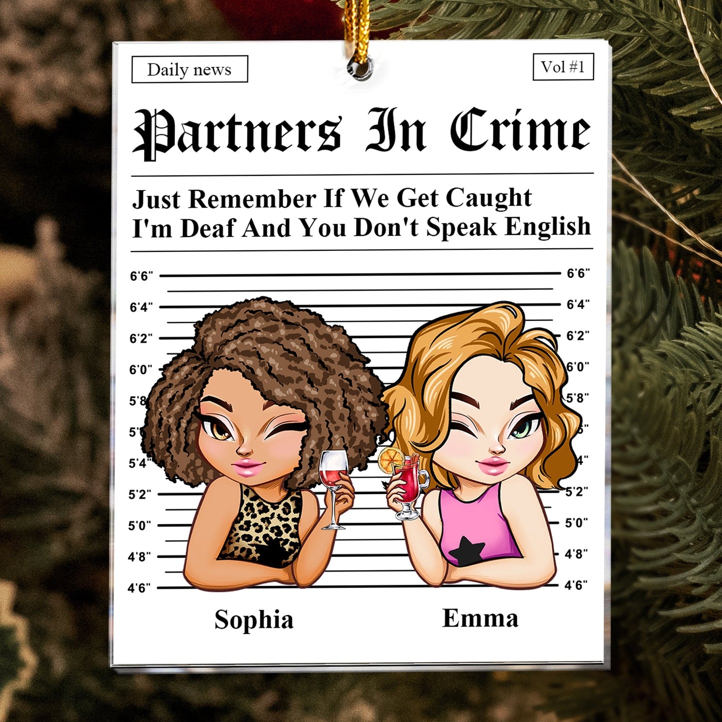 Partners In Crime Mugshot Acrylic Ornament – Funny Personalized Gift for Best Friend or Sister