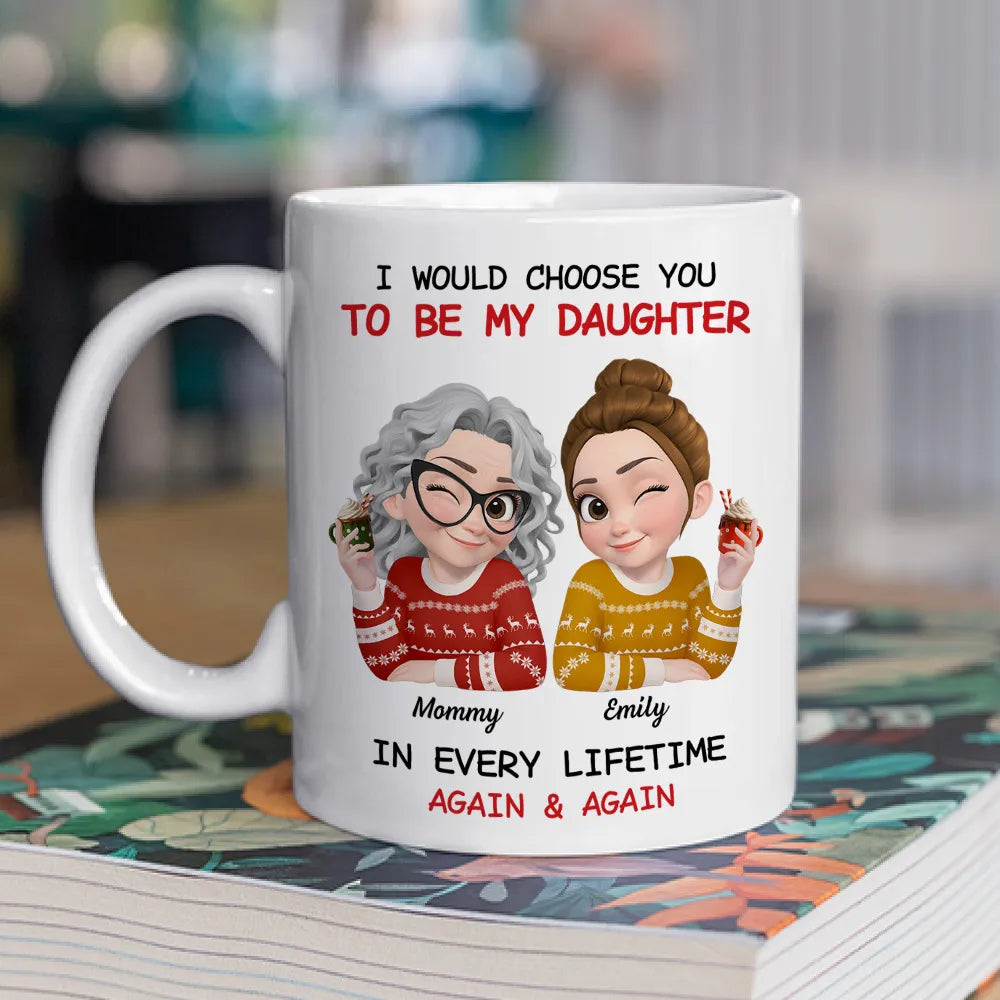 Personalized Mom and Daughter Ceramic Mug With Cute Winter Sweater Cartoon, Unique Gift For Mom, In Every Lifetime Again & Again