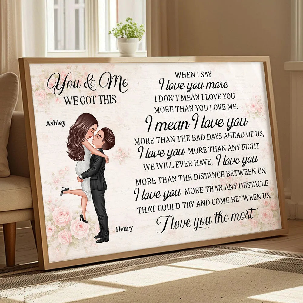 Personalized Couple Quote Poster You & Me We Got This Romantic Wall Art Unique Gift for Couple