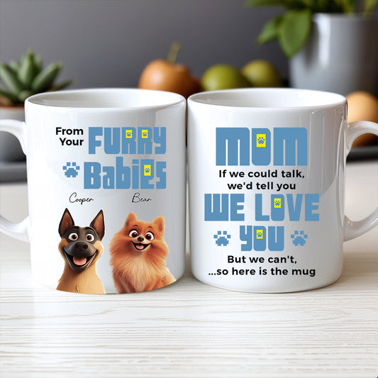 From Your Furry Babies With Love – Creative White Ceramic Mug for Mother's Day, Birthdays, and Cozy Family Moments