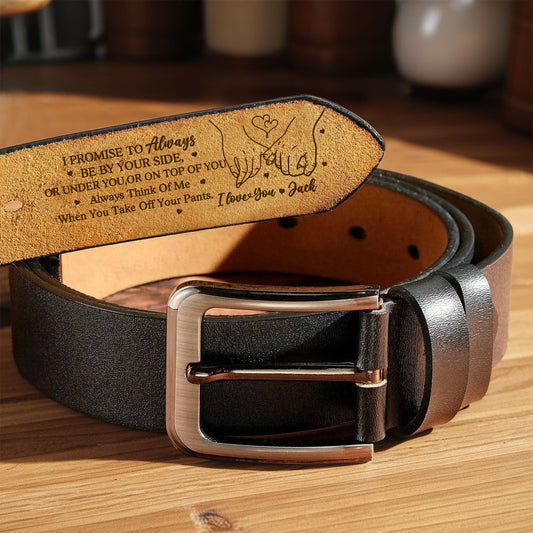 "I Promise To Always Be By Your Side" Personalized Engraved Leather Belt – Perfect Couples Gift