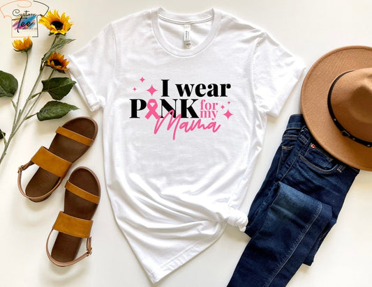 I Wear Pink For My Friend Breast Cancer Awareness T-shirt & Hoodie 0924